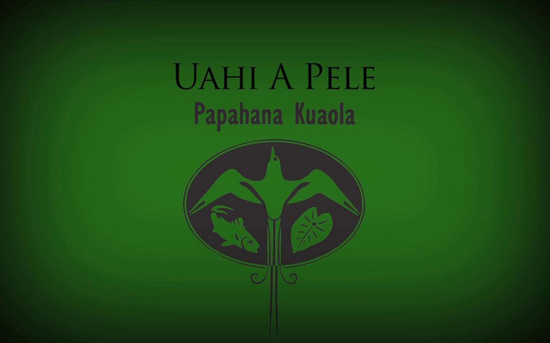 Uahi a Pele – Anthony Deluz