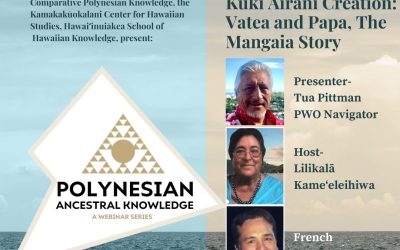 Polynesian Ancestral Knowledge | Episode 7 – Kuki Airani Creation: Vatea and Papa, The Mangaia Story