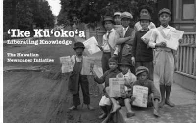 ʻIke Kūʻokoʻa & ʻŌiwi TV Hosted Events in Hilo to Liberate Hawaiian Knowledge