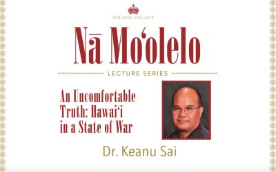 Nā Moʻolelo Lecture Series – Dr. Keanu Sai