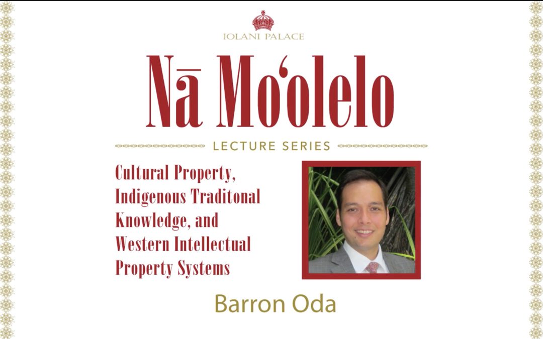 Nā Moʻolelo Lecture Series – Barron Oda