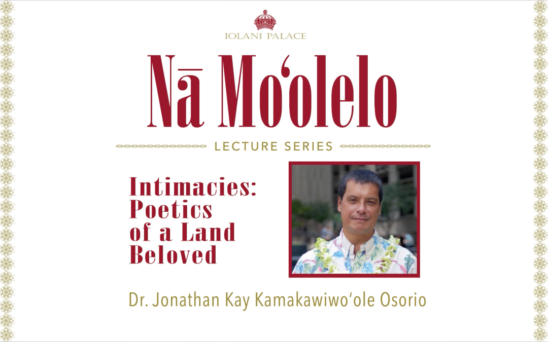 Nā Moʻolelo Lecture Series – Dr. Jonathan Osorio