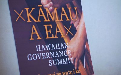 OHA Summits Build Positive Momentum Towards Hawaiian Self-Governance