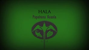Hala – Kīhei Nahale-a
