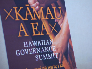 OHA Summits Build Positive Momentum Towards Hawaiian Self-Governance