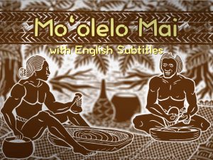 Moʻolelo Mai | Episode 1: Ka ʻIewe Incident (w/ English Subtitles)