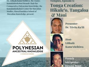 Polynesian Ancestral Knowledge | Episode 6 – Tonga Creation: Hikuleʻo, Tangaloa & Māui